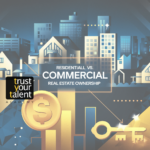 Residential vs. Commercial Real Estate Investing: Choosing Your Path